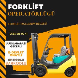 forklift operatörlüğü eğitimi